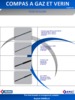 Compas à gaz et vérin